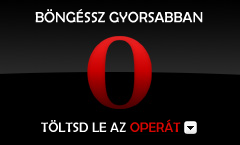 Töltsd le az Operát, a leggyorsabb és legbiztonságosabb böngészőt!